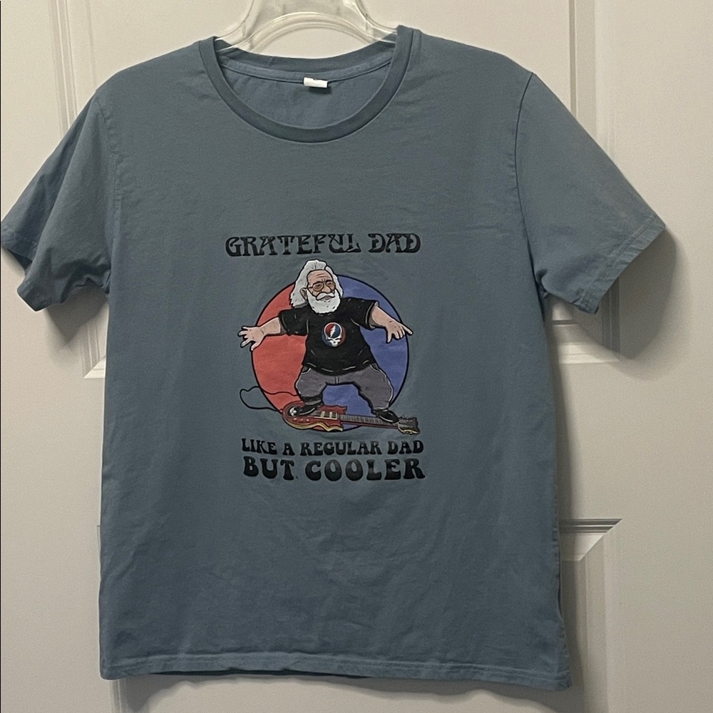 Grateful Dad Tee Large. Humorous Dad Tee